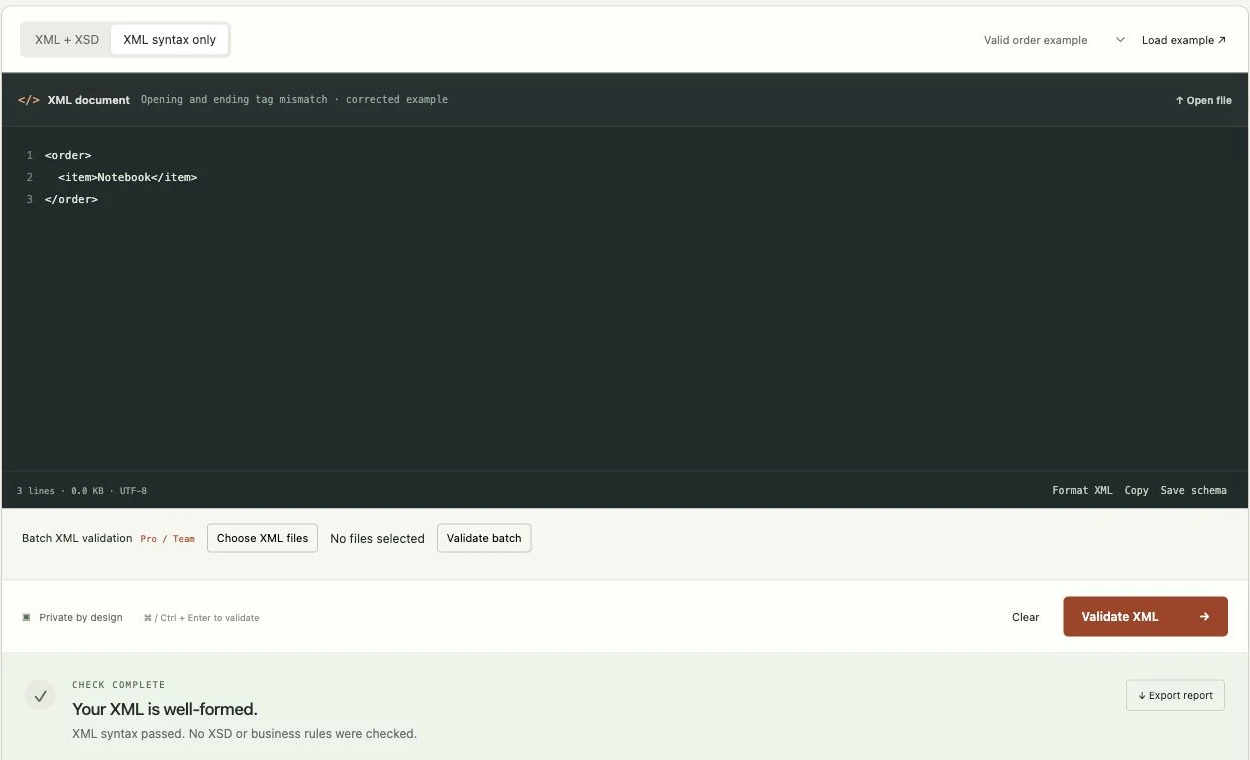 Matching the closing tag produces a syntax pass. The result explicitly says that no XSD or business rules were checked.